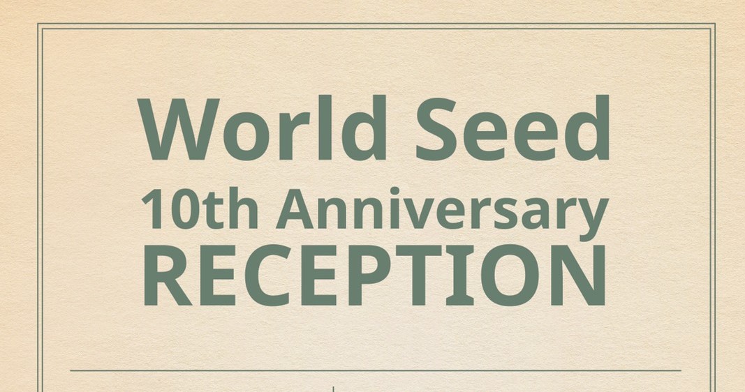 World Seed設立10周年パーティーを開催いたします！